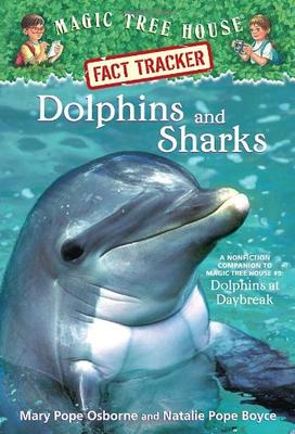 【外文书店】神奇树屋小百科系列 英文原版儿童绘本 Magic Tree House Fact Tracker #9: Dolphins and Sharks
