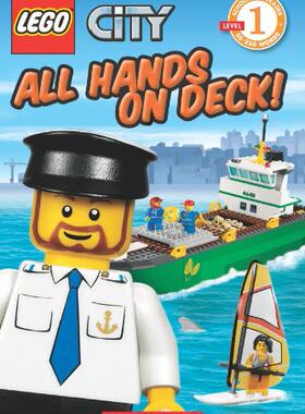 学乐 乐高 Lego City All Hands on Deck! Scholastic Reader Level 1 乐高城市 英文原版 英文版 学乐儿童故事书籍【外文书店】