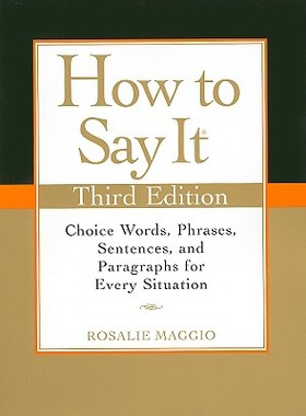 现货How to Say It (Third Edition) 如何表达 英文原版 英语书信写作 修辞 书面英语 参考书提高语言表达能力职场英语商务英语