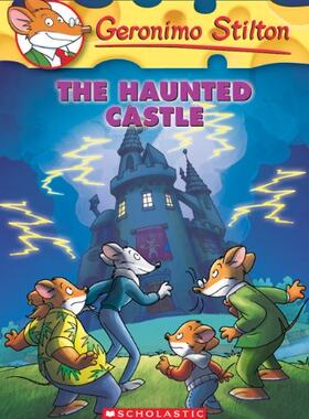 【外文书店】学乐 老鼠记者 英文原版儿童绘本故事7-12岁 Geronimo Stilton #46: The Haunted Castle 儿童探险小说英语读物