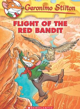 【外文书店】学乐 老鼠记者 英文原版儿童绘本故事7-12岁 Geronimo Stilton #56: Flight of the Red Bandit  儿童探险小说