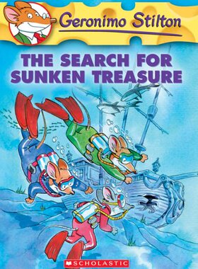 【外文书店】学乐 老鼠记者 英文原版儿童绘本故事7-12岁 Geronimo Stilton #25: The Search for Sunken Treasure 探险冒险