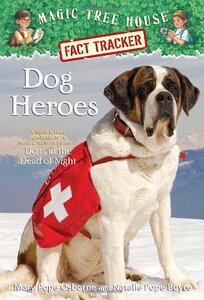 【外文书店】神奇树屋小百科系列 英文原版儿童绘本 Magic Tree House Fact Tracker #24: Dog Heroes