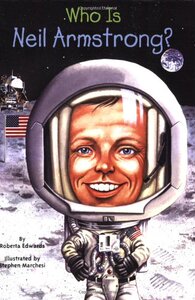 尼尔·阿姆斯特朗是谁？ 英文原版 Who Is Neil Armstrong? 名人传记系列书籍儿童版 中小学生读物 Who Was/Is 系列