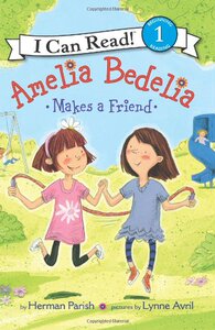 Amelia Bedelia Makes a Friend (I Can Read Book 1 系列英文原版绘本 1阶段儿童英语分级阅读【上海外文书店】