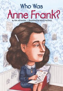 谁是安妮·弗兰克？ Who Was Anne Frank? 英文原版  名人传记系列 中小学生读物 Who Was/Is 系列