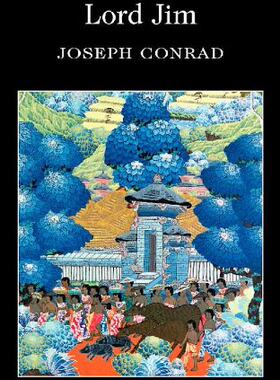 文学5件 现货 Lord Jim 吉姆老爷 英文原版小说 约瑟夫康拉德 Joseph Conrad 经典文学名著Wordsworth【上海外文书店】