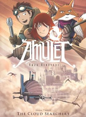 英文原版Amulet: #3 The Cloud Searchers 护身符 英文漫画绘本图像小说书籍 儿童学习英语图画书冒险【上海外文书店】