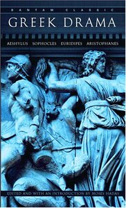 GREEK DRAMA 希腊戏剧 英文原版 Moses Hadas 摩西·哈达 Bantam Classics 英文版现货正版进口英语书籍 【上海外文书店】