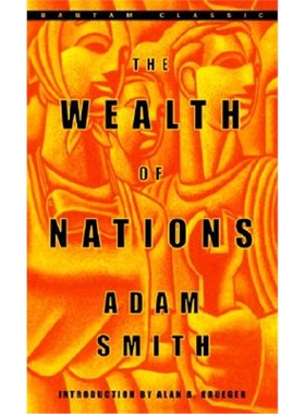 亚当斯密：国富论 英文原版 The Wealth of Nations Adam Smith 西方经济学理论 经济学说 宏观经济学 道德情操论作者 经济学书籍