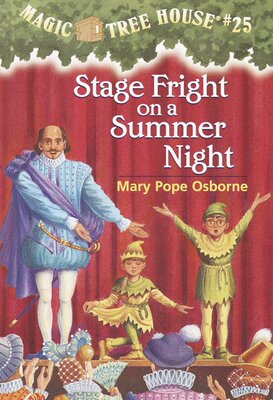 神奇树屋 英文版原版 Magic tree house #25: Stage Fright on a Summer Night 儿童桥梁章节书籍小说 青少年中小学英语读物书籍
