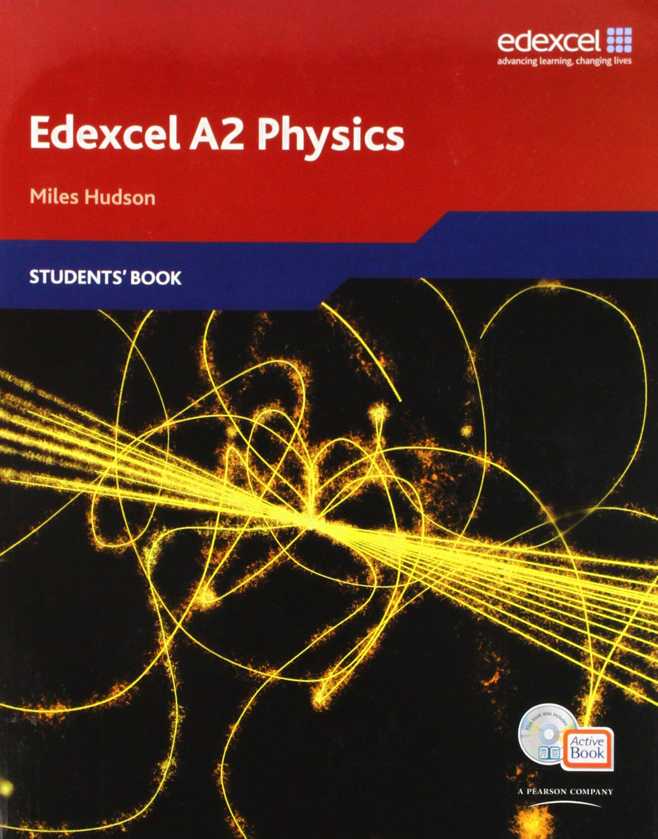 Edexcel A Level Science: A2 Physics 2008