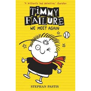 囧侦探提米费悟Timmy Failure: We Meet Again 英文原版儿童侦探章节小说读物 第3集 进口英语图书