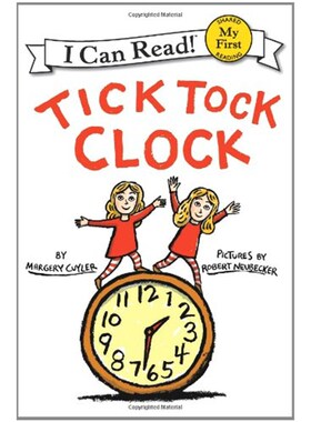 【任选5本】 【外文书店】Tick Tock Clock 嘀嗒响的闹钟  I Can Read - Level Pre1 英文原版绘本 Margery Cuyler英语启蒙