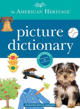 The American Heritage Picture Dictionary 英文原版 美国传统图解词典 【上海外文书店】