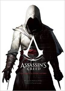 【上海外文书店】 刺客信条：历史图解全集 英文原版书籍 Assassin's Creed: The Complete Visual History Matthew Miller