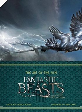 英文原版 The Art of the Film: Fantastic Beasts and Where to Find Them 神奇动物在哪里 电影艺术设定 哈利波特 外传