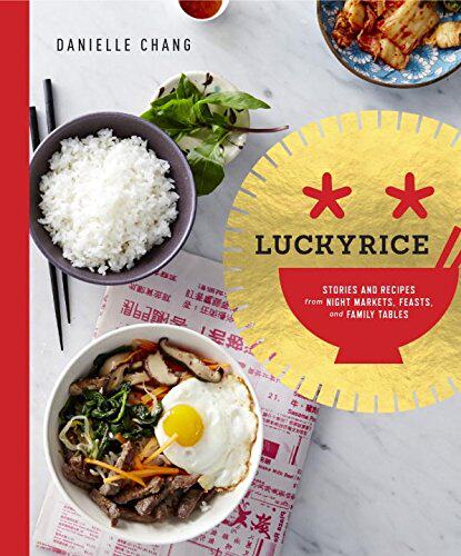 文学清仓  精装 Lucky Rice: Stories and Recipes from Night Markets, Feasts, and Family Tables