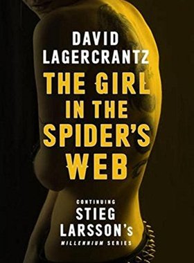 The Girl in the Spider's Web: Continuing Stieg Larsson's Millennium Series