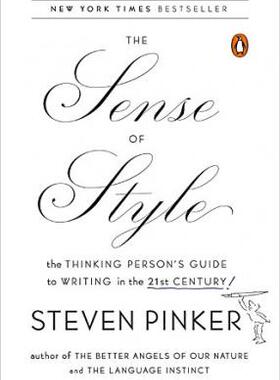 风格感觉:21世纪写作指南 英文原版 The sense of style 进口图书 Steven Pinker 参考书 Penguin Books 英文原版