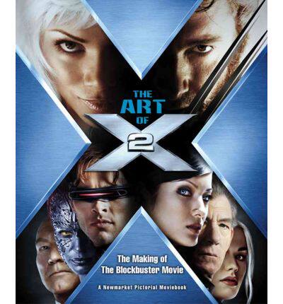 瑕疵书 The Art of X2: The Making of the Blockbuster Movie