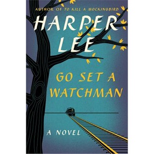 英文原版 Go Set a Watchman 设立守望者 哈珀李 【上海外文书店】