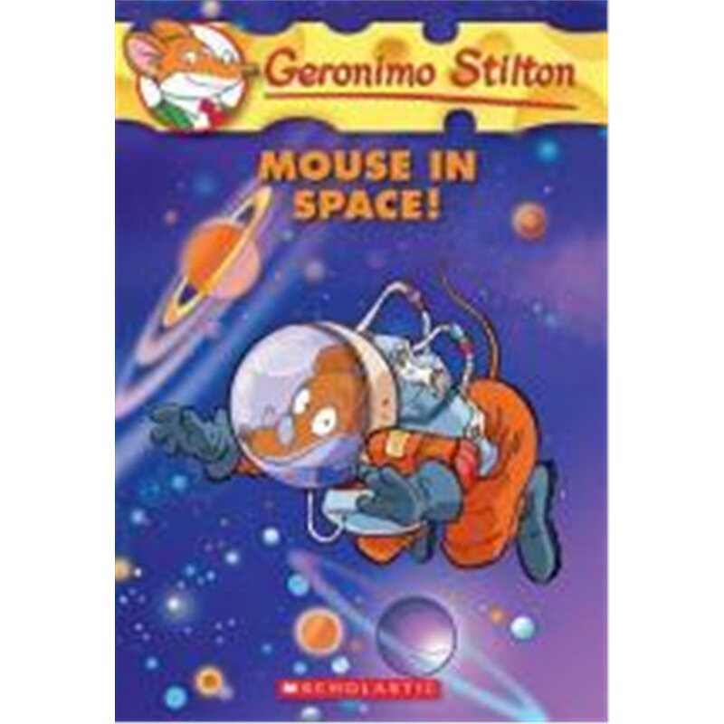 【外文书店】学乐 老鼠记者 英文原版儿童绘本故事7-12岁 Geronimo Stilton #52: Mouse in Space! 儿童探险小说小学生英语读物