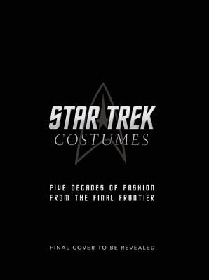 现货 星际迷航:50年服装服饰设计画册设定集 英文原版 Star Trek:Costumes Five decades of fashion from the Final Frontier