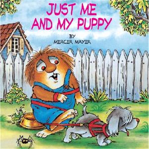 英文原版绘本 小毛人 小怪物 Just Me and My Puppy (A Little Critter Book)