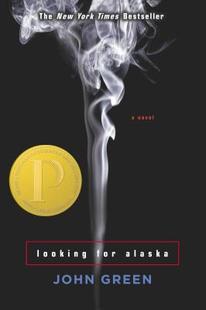 【外文书店】Looking for Alaska 英文原版书籍 追寻找阿拉斯加 青少年小说普利策奖获奖作品John Green 约翰 格林 纽约时报畅销书