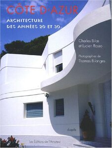 进口艺术 C?te dAzur : Atchitecture des années 20 et 30