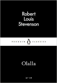 企鹅经典 小黑书 奥拉勒 英文原版书籍 Little Black Classics Olalla 罗伯特·路易斯 史蒂文森 Robert Louis Stevenson