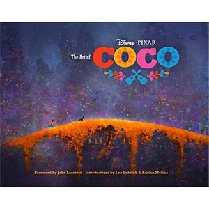 现货 寻梦环游记 电影艺术画册 电影原画设定集 英文原版 The Art of Coco 迪士尼 皮克斯 Disney Pixar 精装 by Lee Unkrich