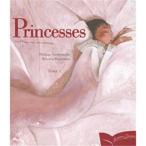 法文书 Princesses oubliées ou inconnues, Vol. 1
