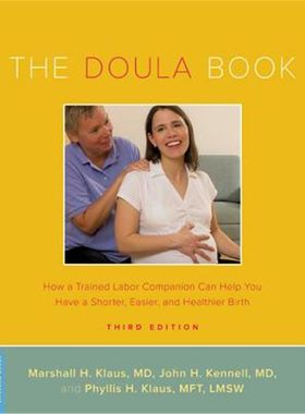 The Doula Book:How a Trained Labor Companion Can Help You Have a Shorter,Easier,and Healthier Birth英文原版 健康分娩指南