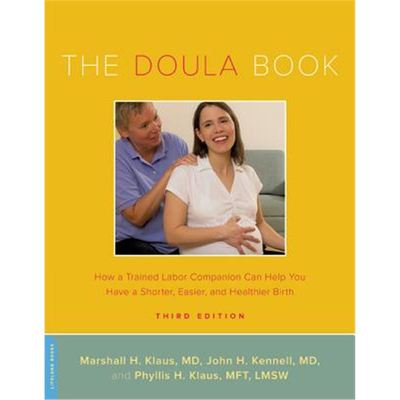 The Doula Book:How a Trained Labor Companion Can Help You Have a Shorter,Easier,and Healthier Birth英文原版 健康分娩指南
