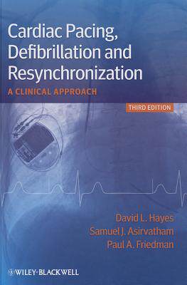 心脏起搏、除颤与再同步治疗  Cardiac Pacing, Defibrillation And Resynchronization  英文原版 上海外文书店