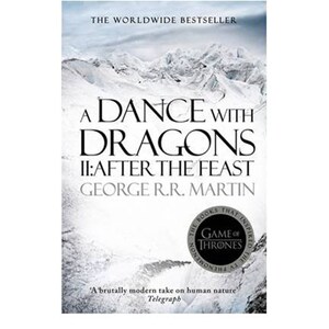 冰与火之歌 英文原版 魔龙的狂舞2A Dance With Dragons: Part 2 After the Feast (A Song of ice）
