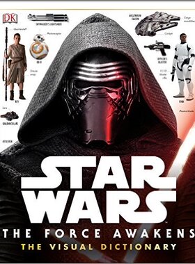 星球大战 Star Wars: The Force Awakens Visual Dictionary