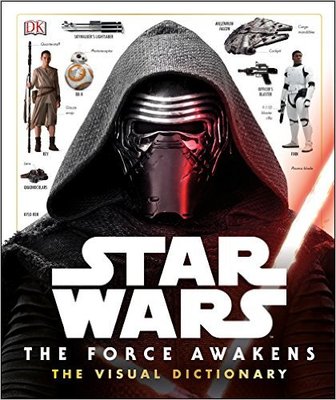 星球大战 Star Wars: The Force Awakens Visual Dictionary