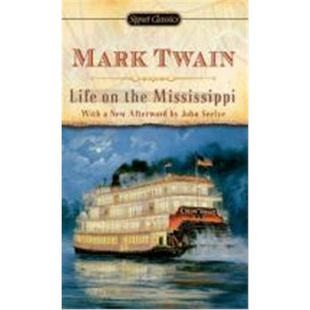 The 密西西比河上 Classics 外文书店 Mississippi Mark Life 名著 生活 Twain 书 英文原版 经典 马克·吐温 正版 Signet