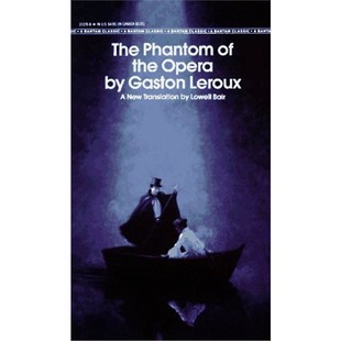 Phantom 经典 外文书店 The 英文原版 名著 Leroux the Bantam 加斯通勒 小说 Gaston 歌剧魅影 现货 Classics Opera