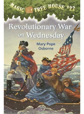 神奇树屋 英文版 Magic tree house #22: Revolutionary War On Wednesday 汪培珽推荐章节书小说桥梁书籍 美国中小学生课外阅读物