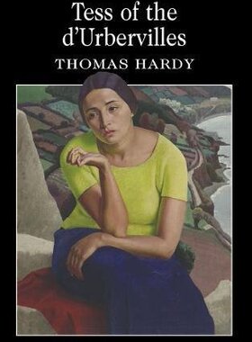 【外文书店】哈代 德伯家的苔丝 英文原版 经典名著 Tess of the D'Urbervilles (Wordsworth Classics)托马斯·哈代 Thomas Hardy