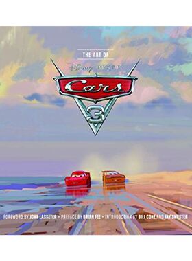 【外文书店】Disney Pixar赛车总动员3 英文原版 艺术画册 迪士尼皮克斯 The Art of Car 3 John Lasseter Chronicle Books