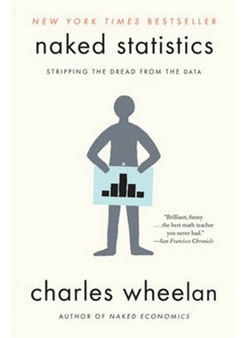 现货 Naked Statistics: Stripping the Dread from the Data 赤裸裸的统计学 【上海外文书店】 英文原版