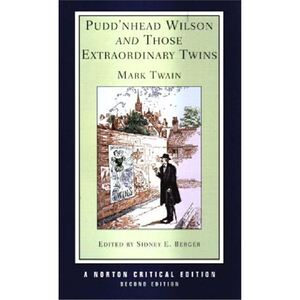 Puddn'head Wilson and Those Extraordinary Twins (N