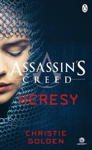 (刺客信条)Heresy: Assassin's Creed Book 9