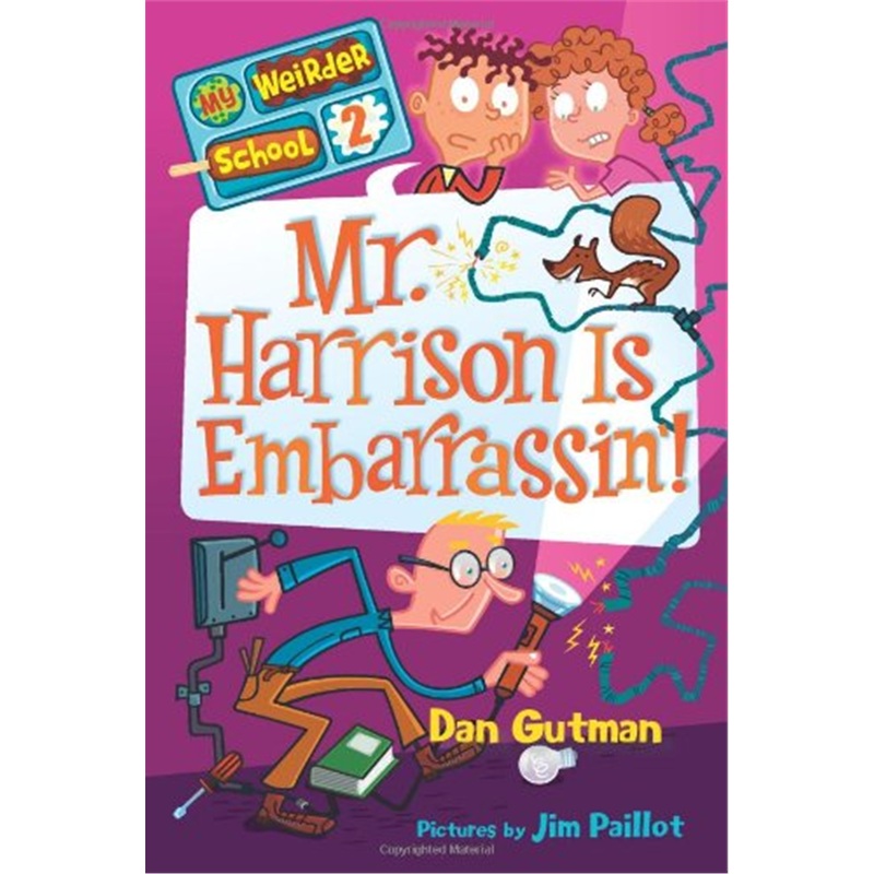 My Weirder School#2: Mr. Harrison Is Embarrassin&