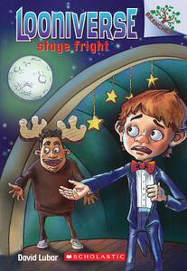 学乐大树系列学乐 Stage Fright: A Branches Book (Looniverse #4) 英文原版 学乐大树系列 【上海外文书店】